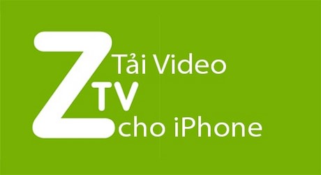 tai video zing tv cho iphone