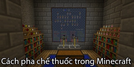 cach pha che thuoc trong minecraft