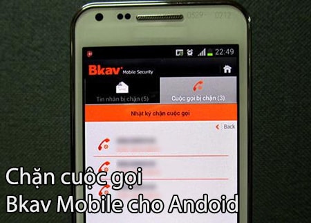 chan cuoc goi voi bkav mobile cho android