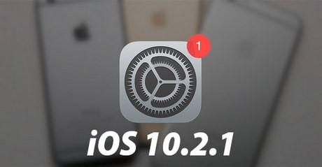 Nâng cấp iOS 10.2.1, Upadate iOS 10.2.1 cho iPhone, iPad