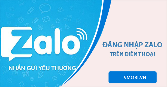 dang nhap zalo tren dien thoai