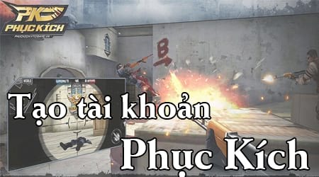 tao tai khoan phuc kich