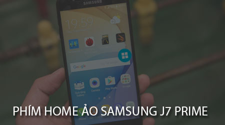 Cách bật Menu hỗ trợ trên Samsung J7 Prime, kích hoạt nút Menu ảo trên
