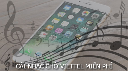 cai nhac cho Viettel mien phi