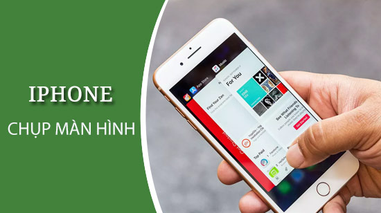 chup anh man hinh iphone