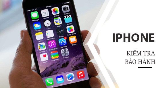 kiem tra bao hanh iphone