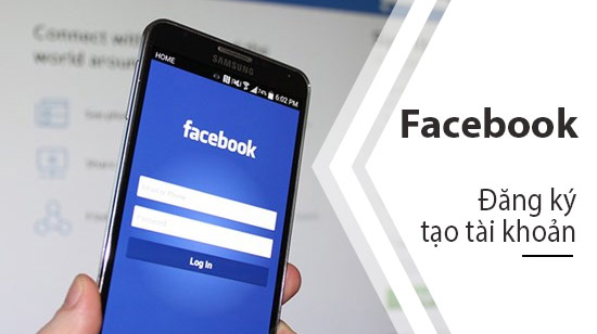 dang ky facebook tren dien thoai