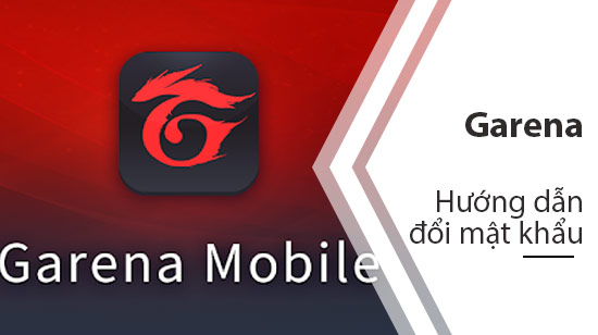 doi mat khau garena bang dien thoai